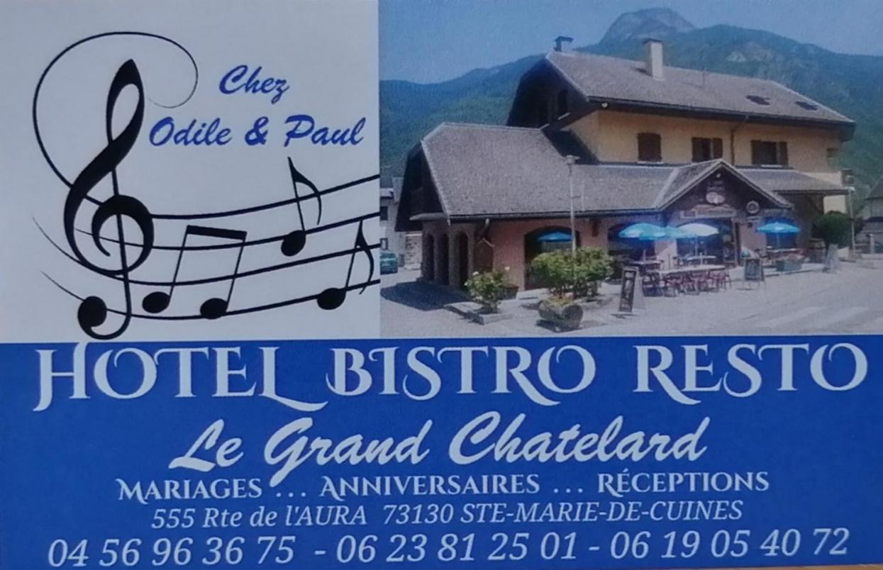 Le Grand Chatelard Hotel Bar Restaurant Sainte-Marie-de-Cuines Kültér fotó